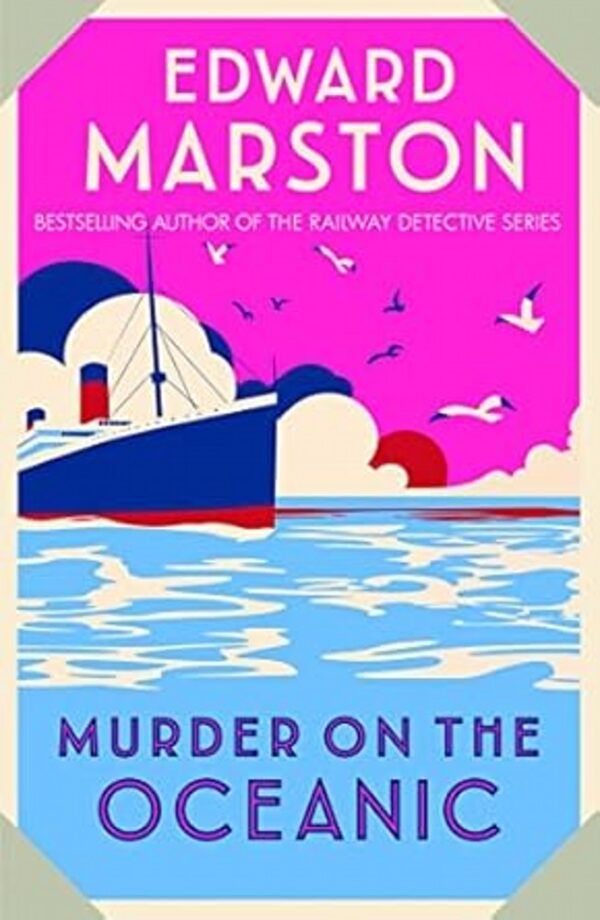 Edward Marston Murder On Oceanic**