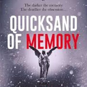 Michael J Malone Quicksand Memory **