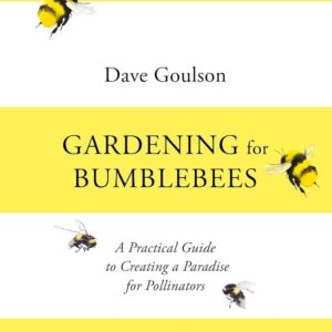 Gardening For Bumblebees