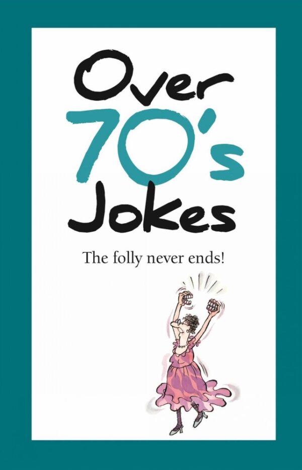 TallJokes Over 70's Jokes