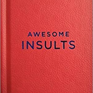 One Liners Awesome Insults