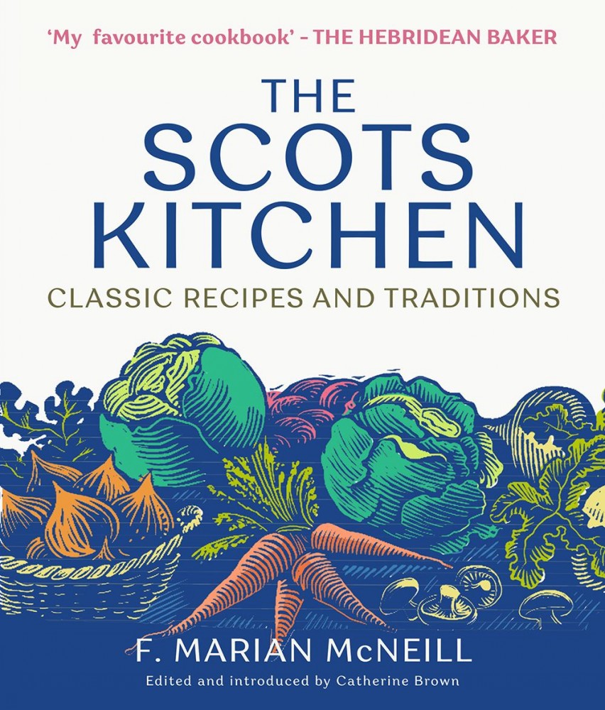 Scots Kitchen: Classic Cooking
