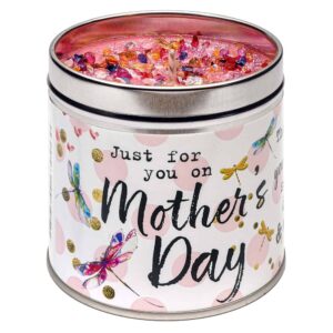 Just Because - Happy Mothers Day