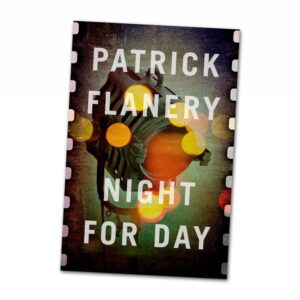 Patrick Flanery Night For Day**