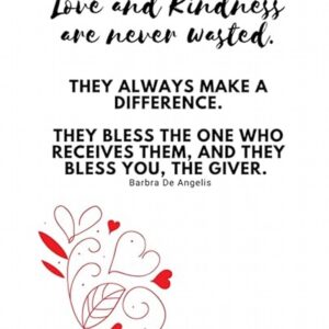 Love And Kindness Notebook